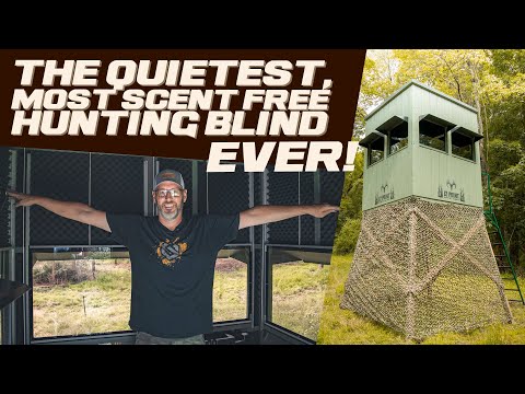 The Quietest Most Scent Free Hunting Blind Ever!