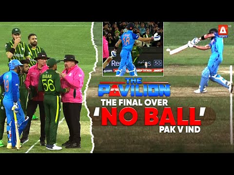 What's #ThePavilion panel of cricket experts' take on the Final over 'No ball'? 🇵🇰 🆚 🇮🇳