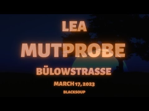 LEA - Mutprobe Lyrics