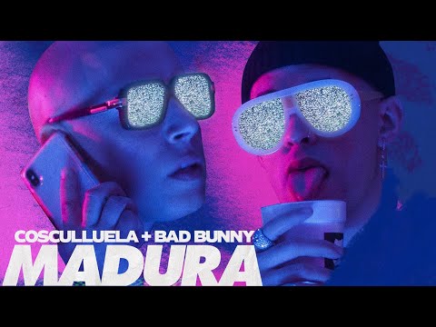 Cosculluela Ft. Bad Bunny - Madura