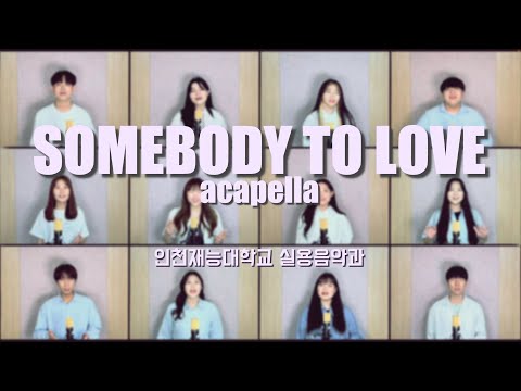 Somebody to Love_Queen_acapella