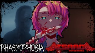 【Phasmophobia & The Binding of Isaac Repentance】WE GAMING【Obari Luca |