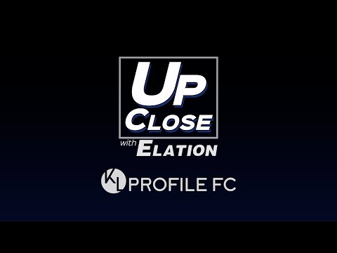 Up Close with Elation - KL Profile FC