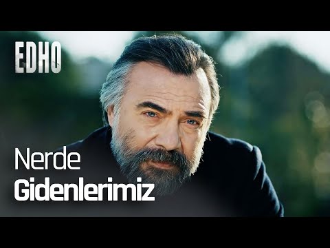 Hızır, gidenlerdin ardında kaldı... - EDHO Efsane Sahneler