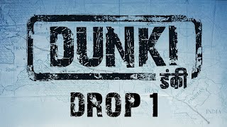 Dunki Drop 1 (2023) Hindi Movie Teaser Trailer