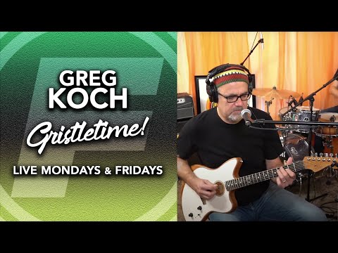 Gristletime! Greg Koch from the Orange Room | 10-25-2021 | Live Music