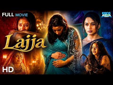 लज्जा | Lajja Full Hindi Movie | Madhuri Dixit & Manisha Koirala Ki Powerful Kahani | Ajay Devgn