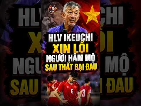 HLV Ikeuchi Xin Lỗi Sau Trận Thua U20 Việt <strong>Nam</strong>