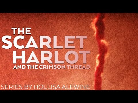 Hollisa Alewine | The Scarlet Harlot and the Crimson Thread - Part 36
