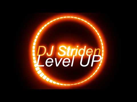 DJ Striden - Level UP [Full Album]