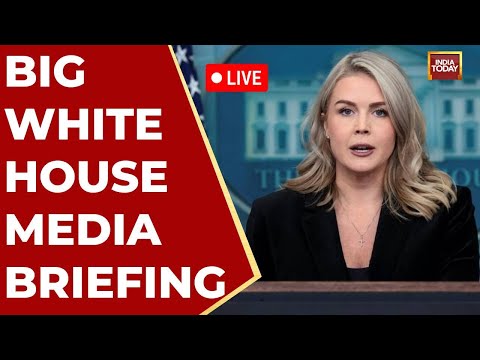 White House Briefing LIVE: Donald Trump's Press Secretary Karoline Leavitt Briefs Media |India Today