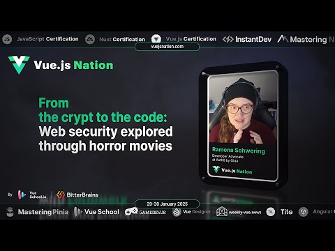 Vue.js Nation 2025: Ramona Schwering - Web security explored through horror movies