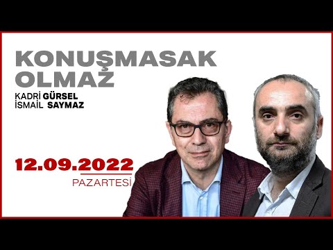 #CANLI | İsmail Saymaz ve Kadri Gürsel ile Konuşmasak Olmaz | 14 Eylül 2022 | #HalkTV