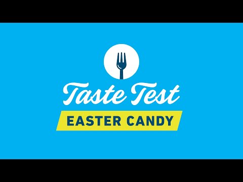 Easter Candy Taste Test I Taste of Home