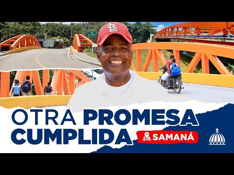 ¡Otra promesa cumplida! - Samaná