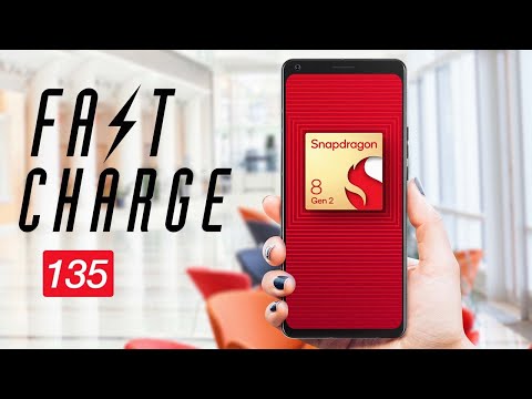 Qualcomm chips in with Snapdragon 8 Gen 2 | Fast Charge 135