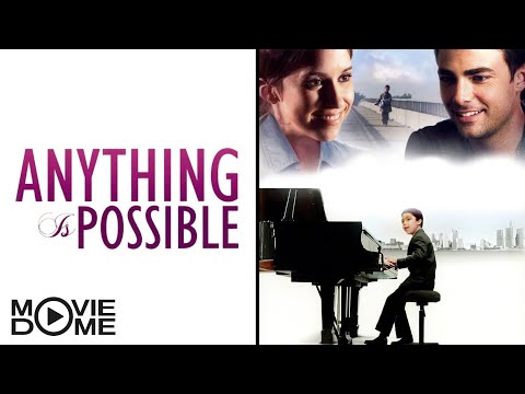 Anything is Possible - Family Drama Movie - Watch the full movie for free on Moviedome UK