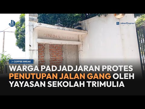 Warga Padjadjaran Protes Penutupan Gang oleh Yayasan Sekolah Trimulia - Coffee Break JETV (26/9/24)