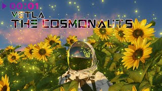 VETLA — The Cosmonauts | Mood Video | 2020