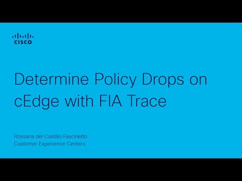 Determine Policy Drops on cEdge with FIA Trace