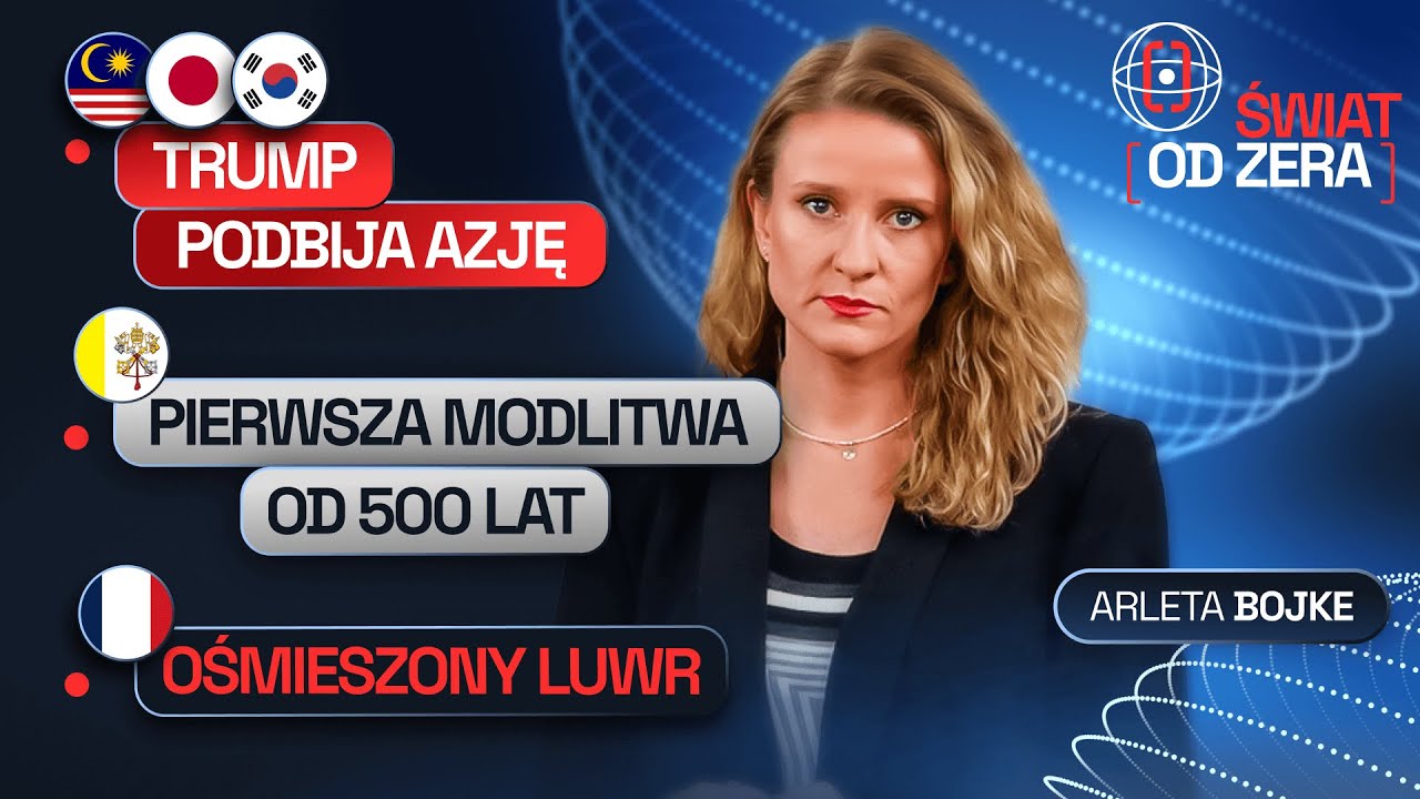 TRUMP W AZJI, KAROL III U PAPIEŻA, PE NAGRODZIŁ POCZOBUTA, ZANIEDBANIA W LUWRZE | ŚWIAT OD ZERA #79