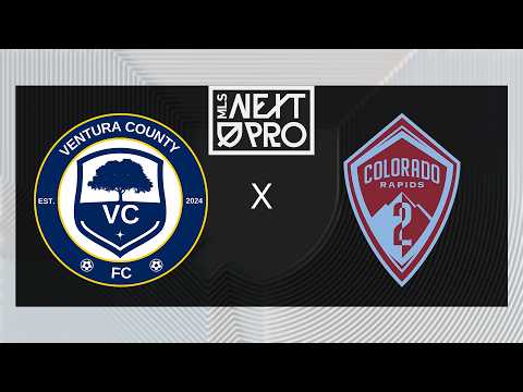 MLS NEXT PRO: Ventura County FC vs Colorado Rapids 2 | June 13, 2026
