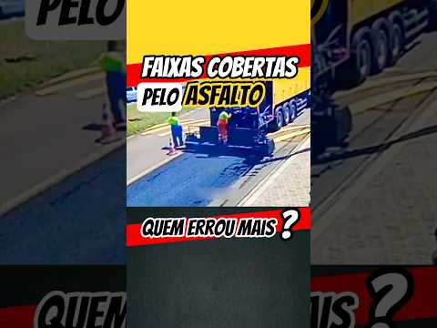 🤦🏻 Faixas de Segurança Cobertas #faixas #rodovia #viraliza