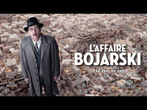 L'affaire Bojarski'