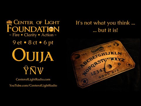 Center of Light Play "Ouija"