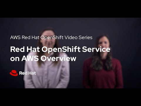 Red Hat OpenShift Service on AWS, a Comprehensive Application Platform