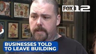 ‘Ruined my life’: Portland business owners shocked by notice to vacate building