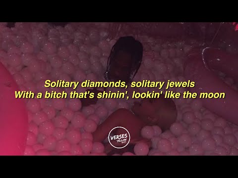 Solitaires - Future ft Travis Scott | Lyrics