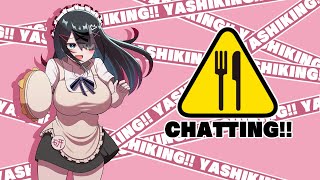 お久しぶり雑談【屋敷シエル】