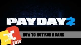 PayDay 2 - Bank Heist Oynanış Videosu