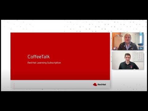 Red Hat Learning Subscription Coffee Talk Karl and Jasper