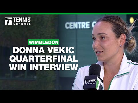 Donna Vekic on Never Giving Up | 2024 Wimbledon Quarterfinal