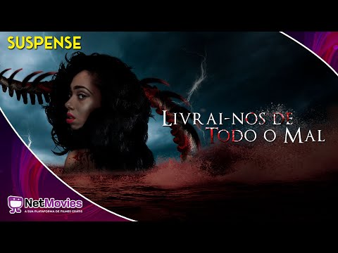 Livrai-nos de Todo o Mal (2017) - Filme Completo Dublado GRÁTIS - Filme de Terror | NetMovies