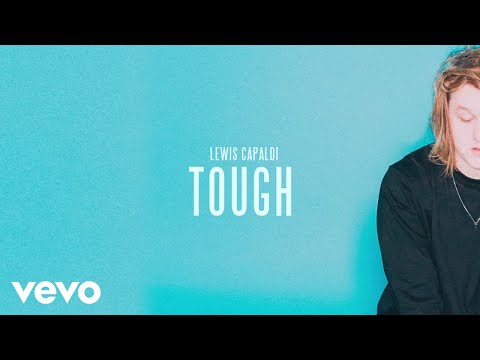 Lewis Capaldi - Tough (Official Audio)