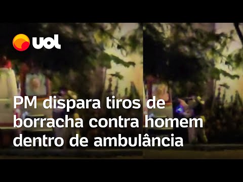 PM dá tiros de borracha contra paciente dentro de ambulância em MG e diz: 'Quer mais?'; veja vídeo