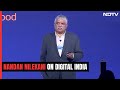 Nandan Nilekani On Digital India: From Offline To Online, Formal, Mega Economy
