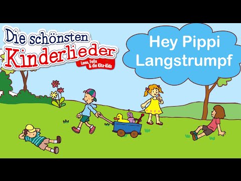 Hey Pippi Langstrumpf | Kinderlied mit Text zum mitsingen