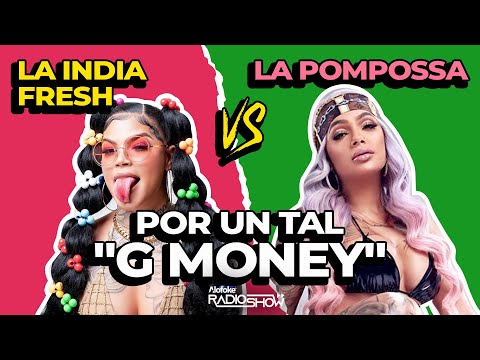 LA INDIA FRESH VS LA POMPOSSA POR UN TAL "G MONEY" (SANTIAGO MATIAS ADVIERTE SALIR A LA CALLE)