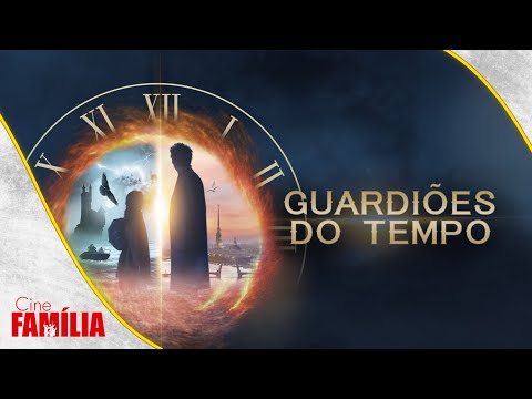 Guardiões do Tempo (2020) • Filme de Aventura • Filme Completo Dublado GRÁTIS | Cine Família