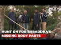 Jaw Found During Searches, Cops Trying To Check If Its Shraddha Walkars