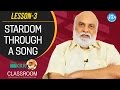 K Raghavendra Rao Classroom - Lesson 3 - Stardom Through A Song