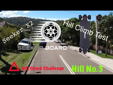 Seeker X2 -Hill Climb Test - Andrew Penman EBoard Reviews YouTube -Vlog No.152