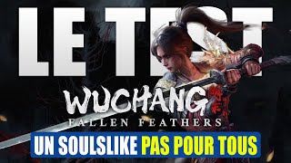 Vido-Test : Test de Wuchang: Fallen Feathers: Quand le combat rinvente le soulslike chinois