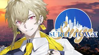 【SURGETOWN】＃2　大トロ一丁！【瀬尾カザリ / ネオポルテ】