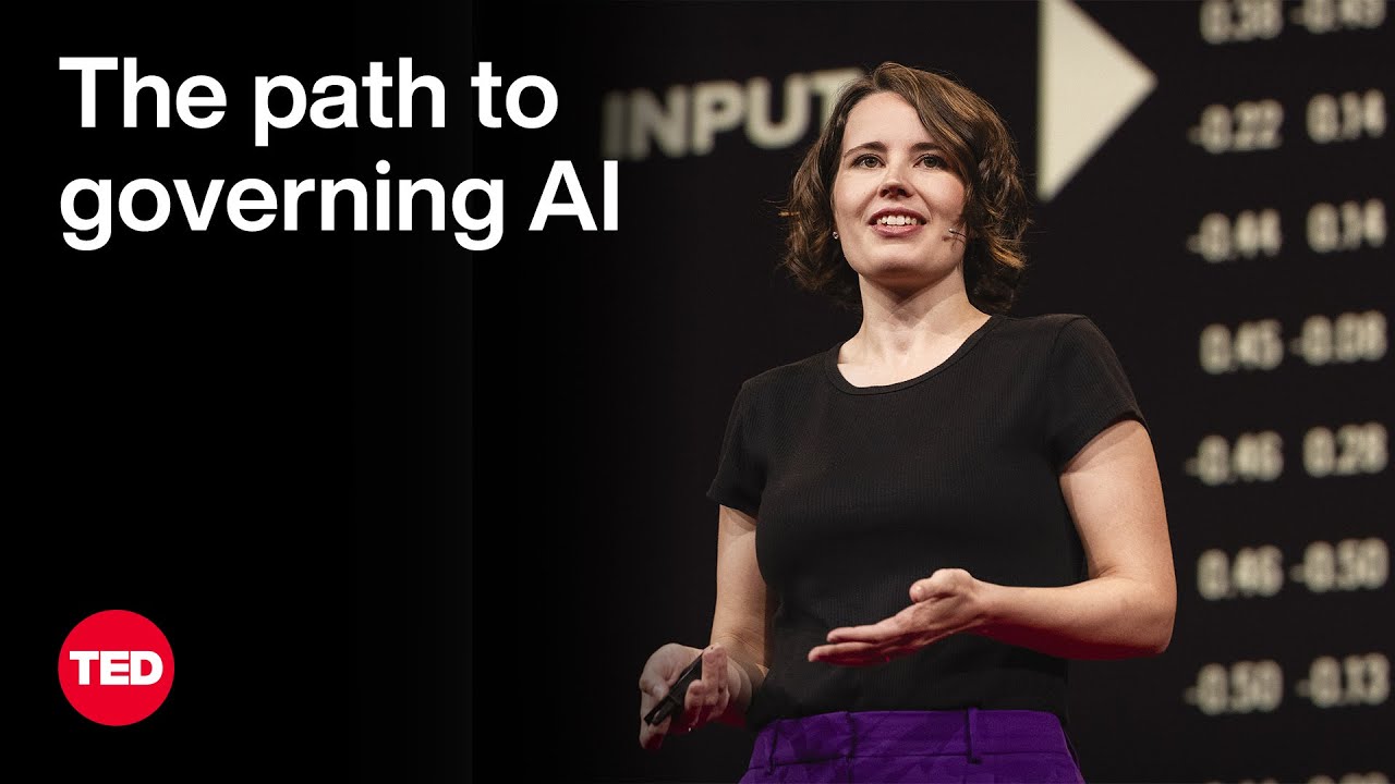 How to Govern AI — Even If It’s Hard to Predict | Helen Toner | TED