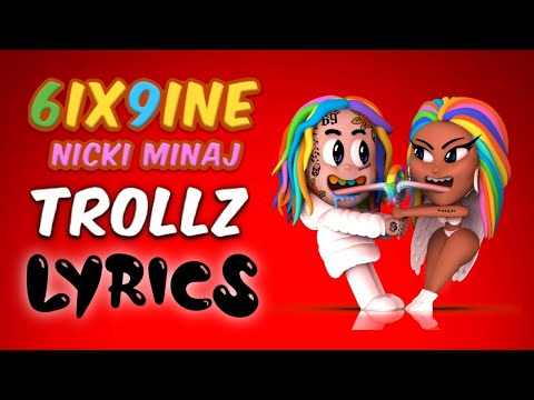 Upload mp3 to YouTube and audio cutter for 6ix9ine, Nicki Minaj – TROLLZ (Lyrics) download from Youtube